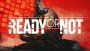 Ready or Not Systemkrav