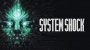 System Shock (2023) Persyaratan sistem