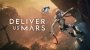 Deliver Us Mars Systemkrav